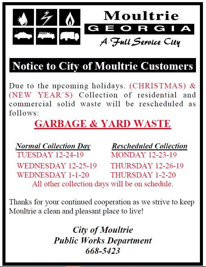 City of Moultrie » Christmas and New Years Garbage Schedule Changes